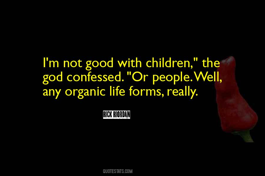 Good Organic Quotes #997590