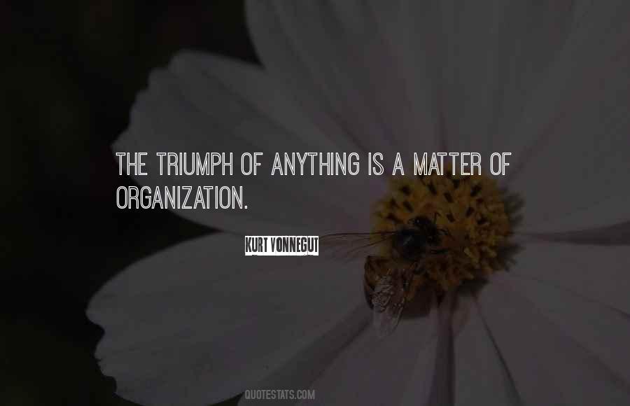 Good Organization Quotes #878390