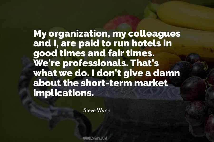 Good Organization Quotes #924156