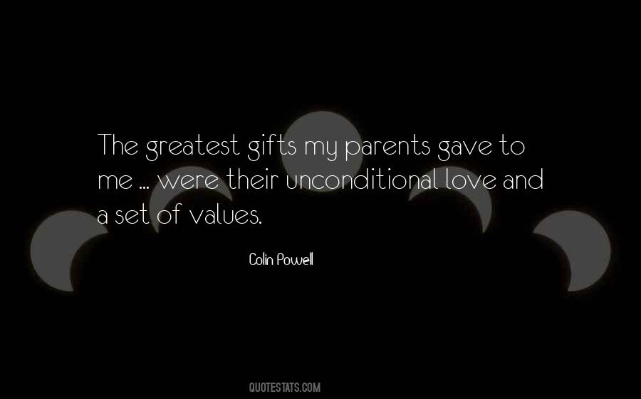 The Greatest Gifts Quotes #1159843