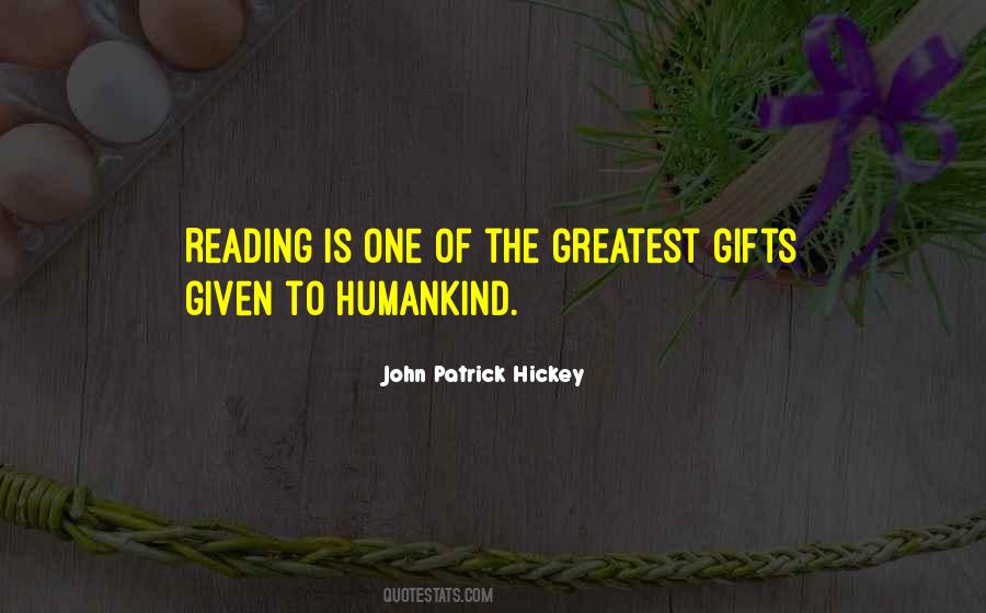 The Greatest Gifts Quotes #1198226