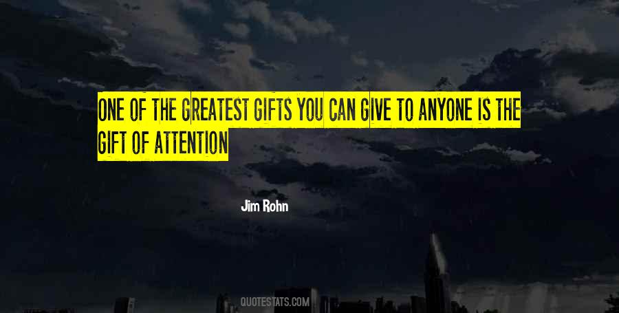 The Greatest Gifts Quotes #1204690