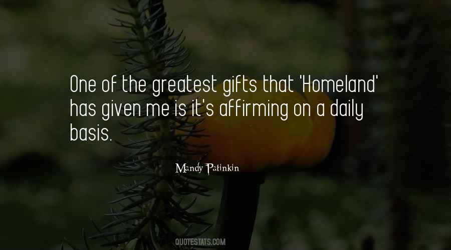 The Greatest Gifts Quotes #1668151