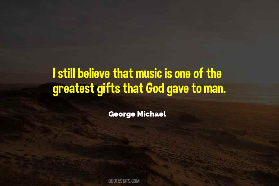 The Greatest Gifts Quotes #813644