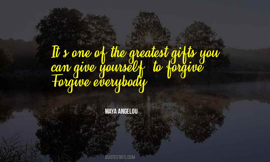 The Greatest Gifts Quotes #97242