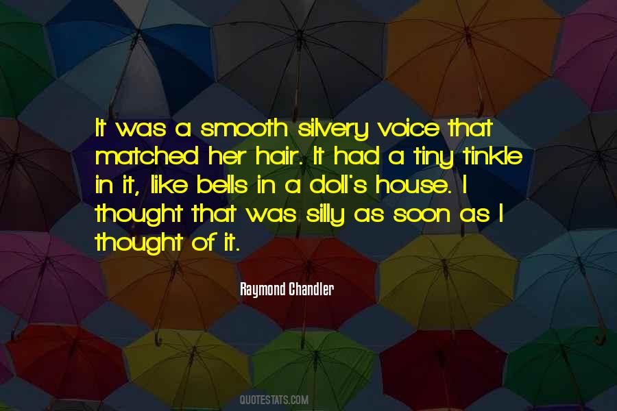 Smooth Hair Quotes #485598