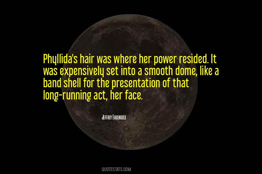 Smooth Hair Quotes #615734