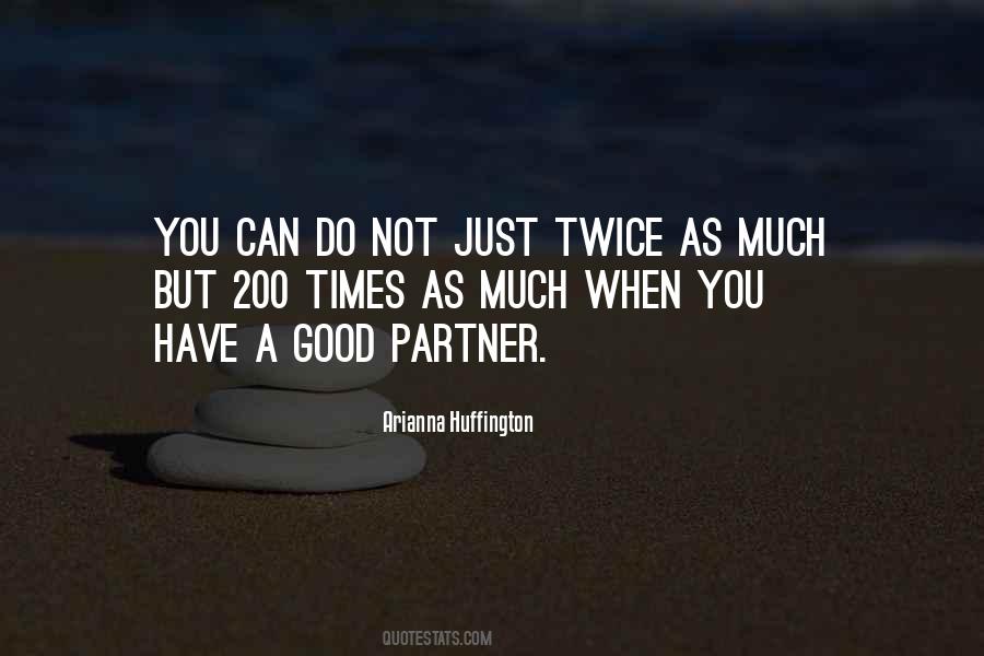 Good Partners Quotes #879798