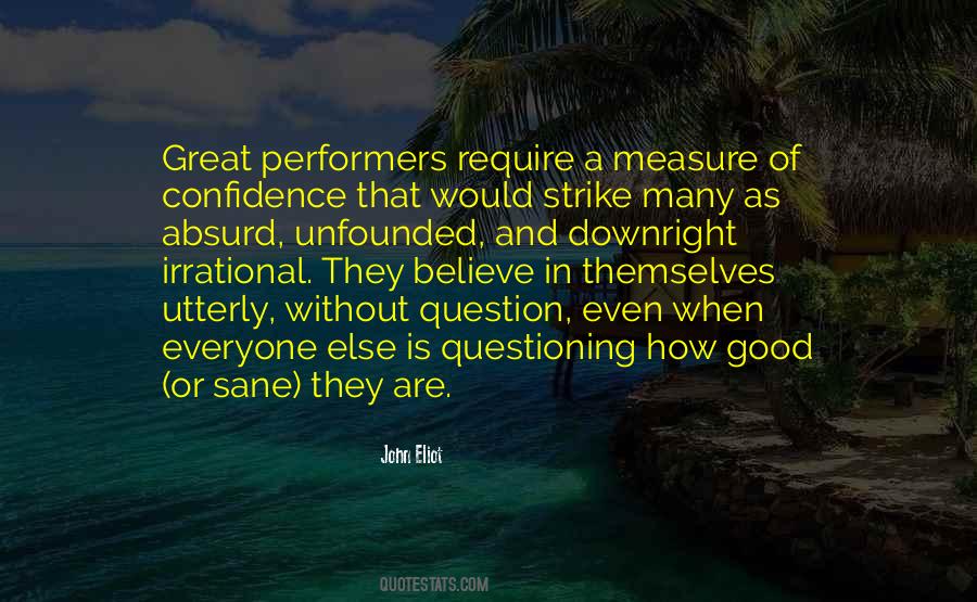 Good Performers Quotes #1633894