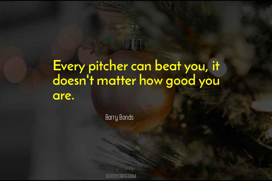 Good Pitcher Quotes #1242856