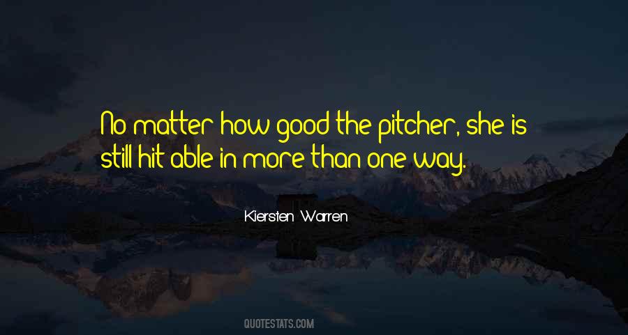 Good Pitcher Quotes #1577654