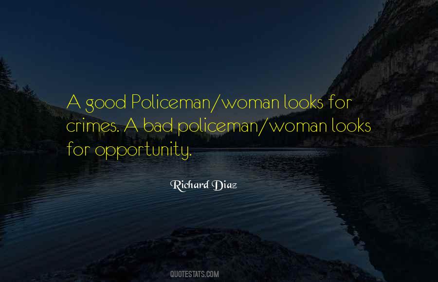 Good Policeman Quotes #279681