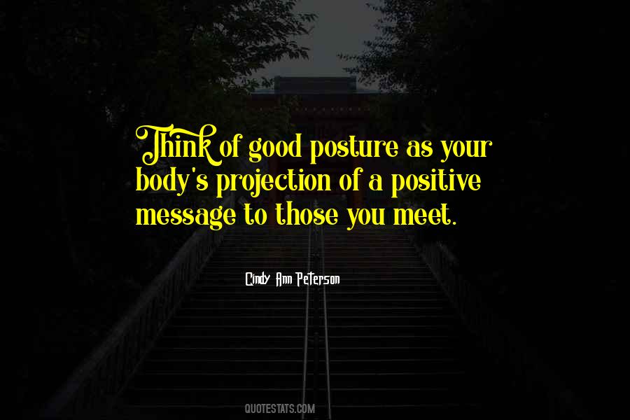 Good Posture Quotes #1036815