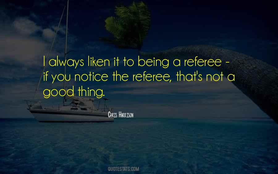 Good Referee Quotes #946895