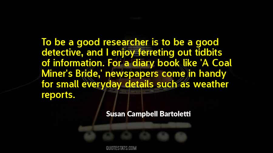 Good Researcher Quotes #1275717