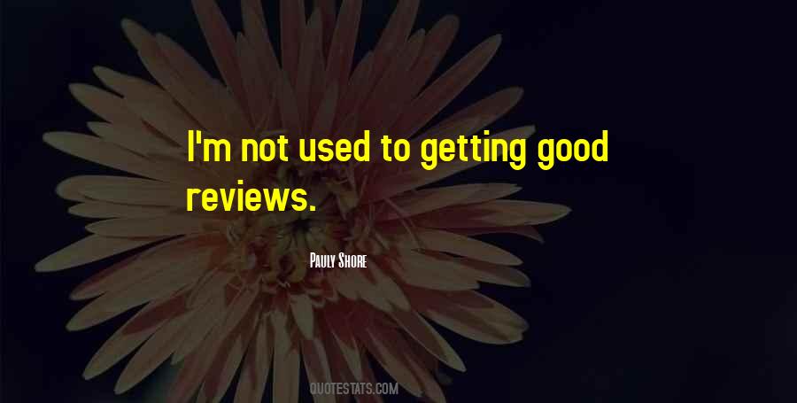 Good Reviews Quotes #404977