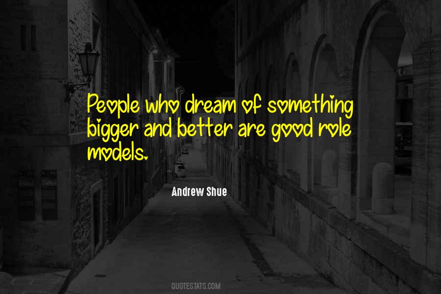 Good Role Models Quotes #500135