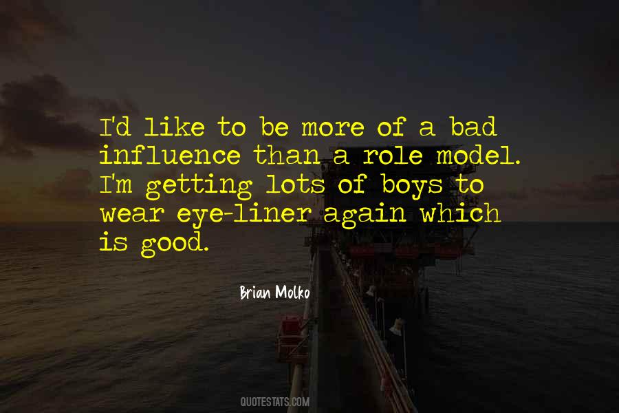 Good Role Models Quotes #782965