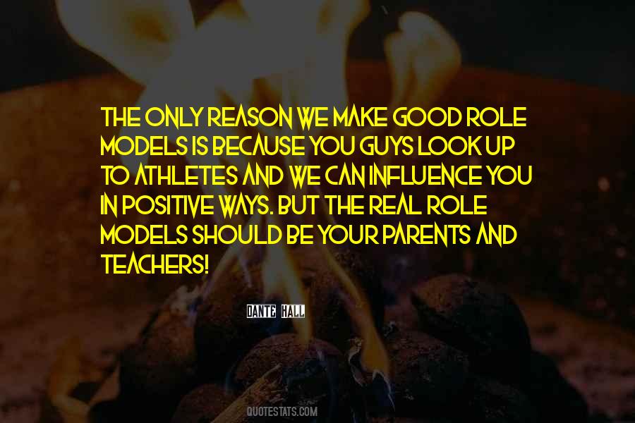 Good Role Models Quotes #802839