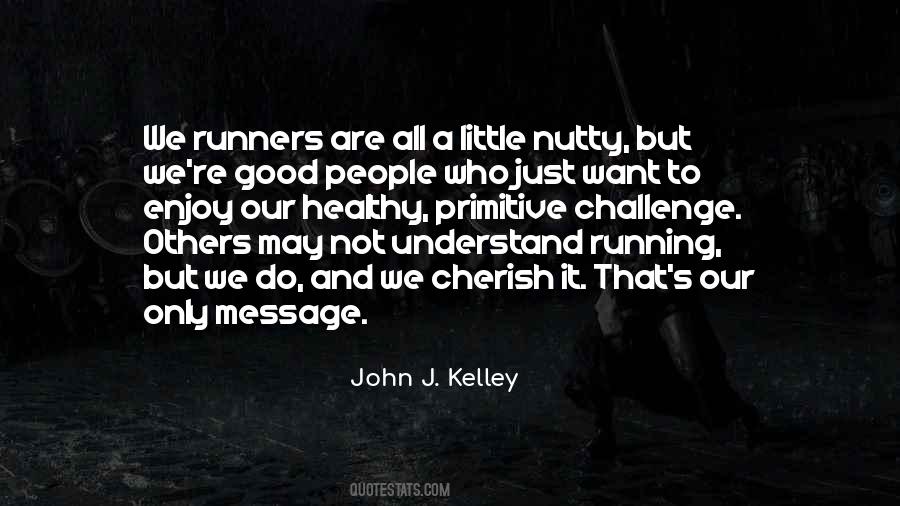 Good Runners Quotes #973849