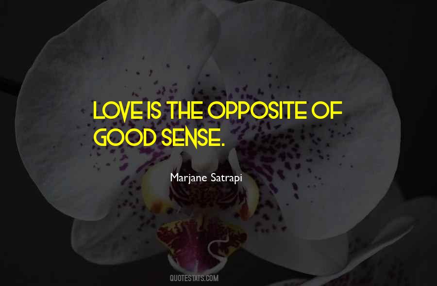 Good Sense Quotes #1271947