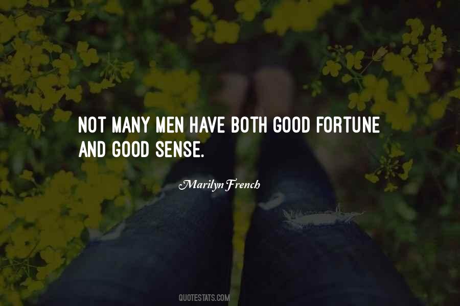 Good Sense Quotes #1365310