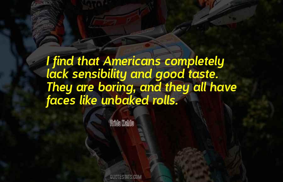 Good Sensibility Quotes #556724