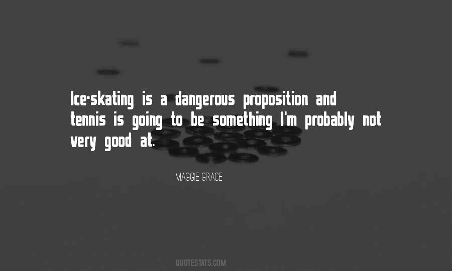 Good Skating Quotes #1468394