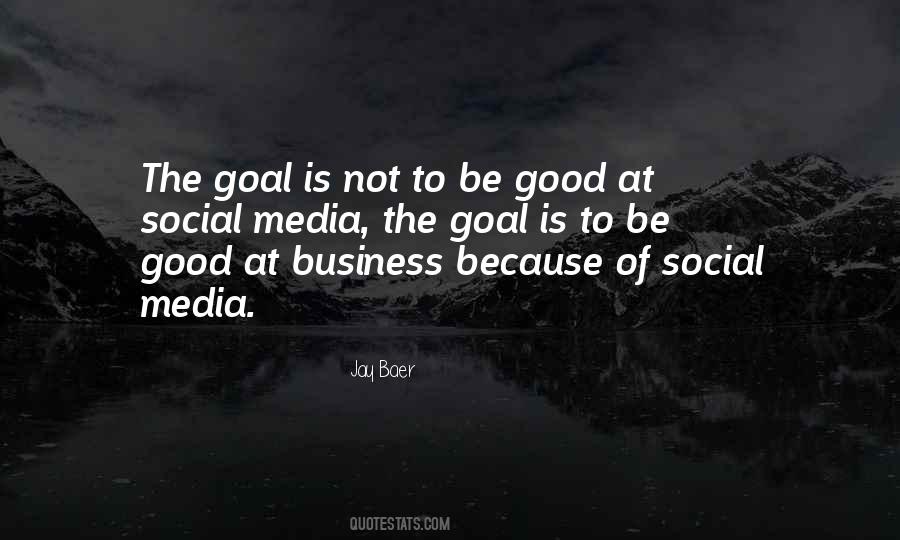 Good Social Media Quotes #1712559