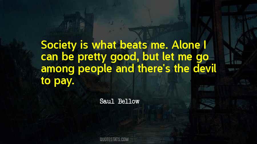 Good Society Quotes #72823