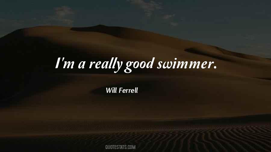 Good Swimmer Quotes #1408391