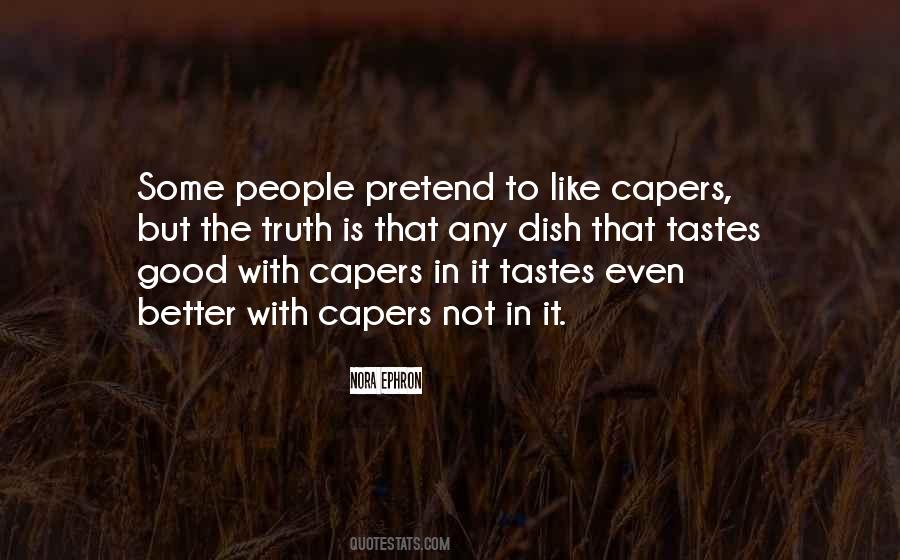 Good Taste Food Quotes #1259751