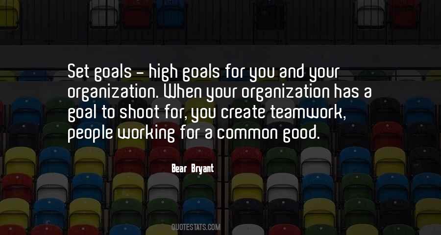 Good Teamwork Quotes #1166028