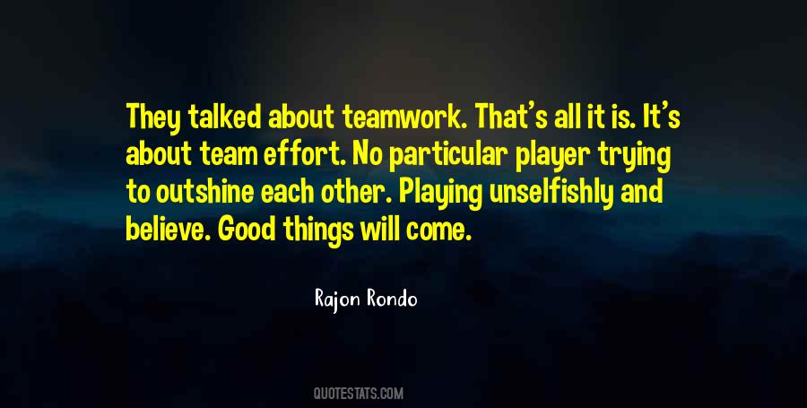 Good Teamwork Quotes #1649921