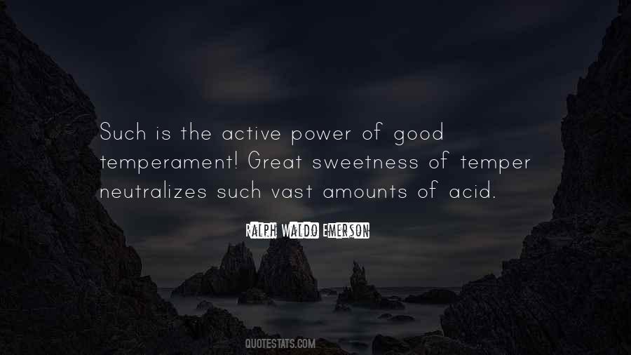 Good Temperament Quotes #284236