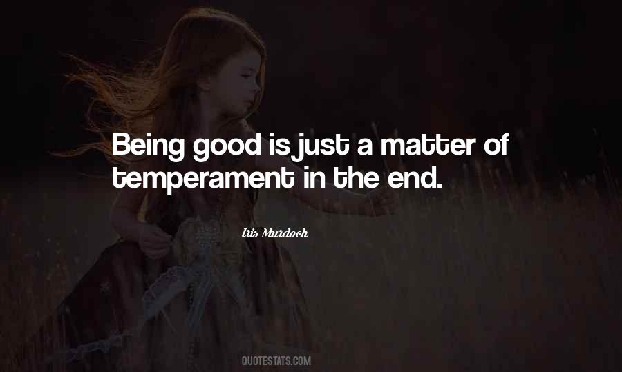 Good Temperament Quotes #980770