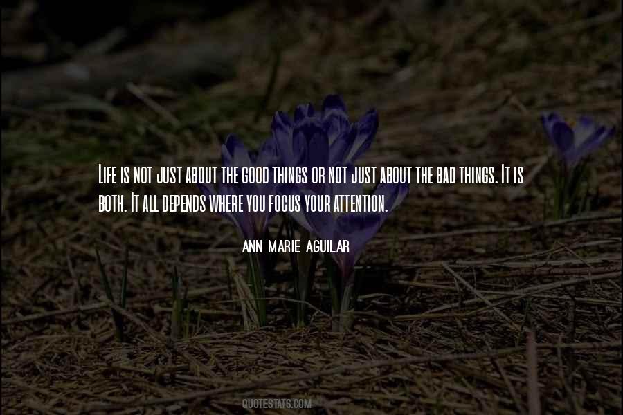 Good Things About Life Quotes #145841