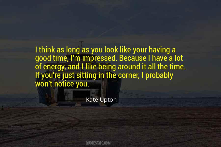 Good Things Around The Corner Quotes #808310