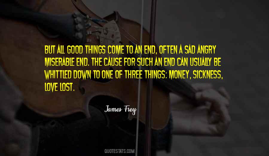 Good Things Come Quotes #1093679