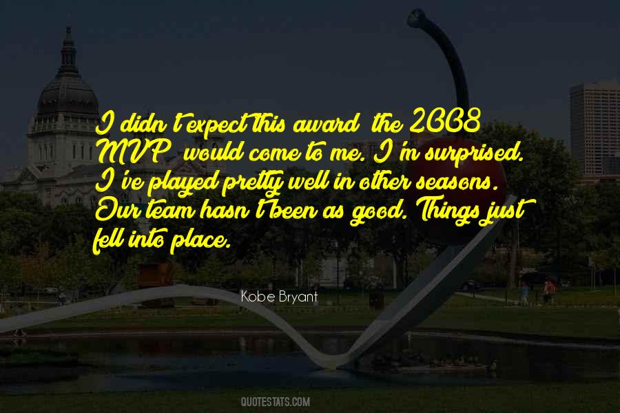 Good Things Come To Quotes #546268