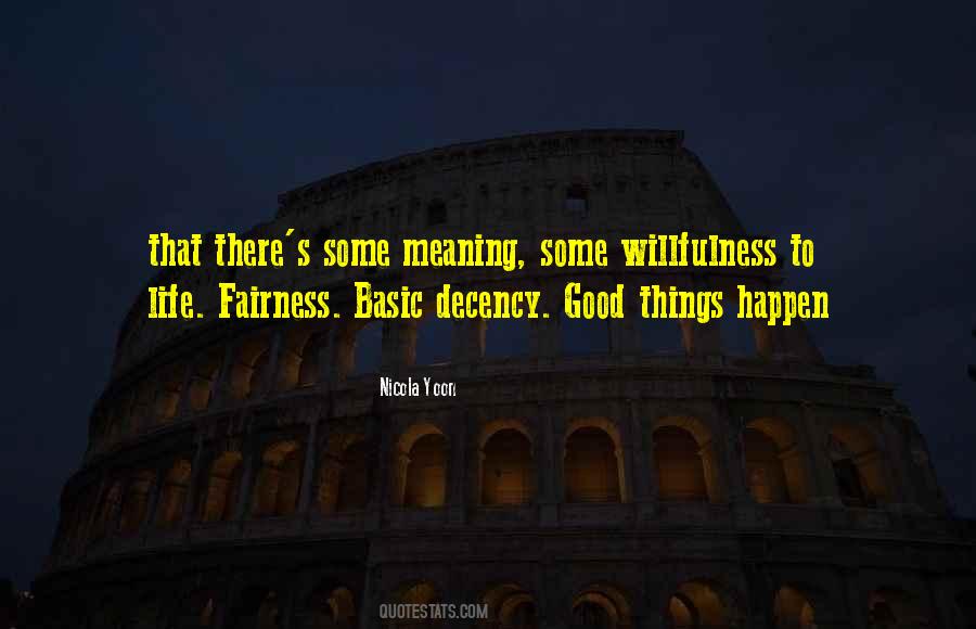 Good Things Happen Quotes #1076862