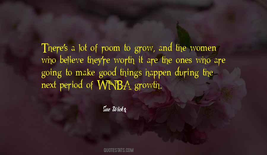 Good Things Happen Quotes #56238