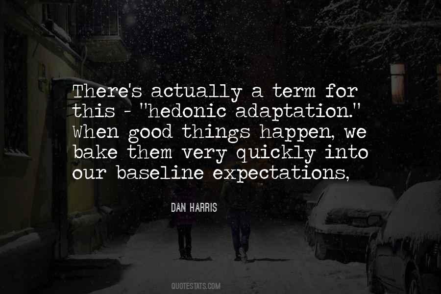 Good Things Happen Quotes #793509