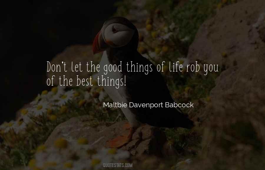 Good Things Of Life Quotes #90509