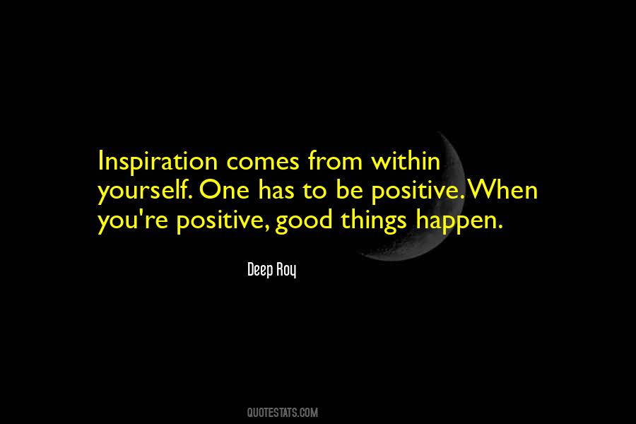 Good Things To Happen Quotes #149378