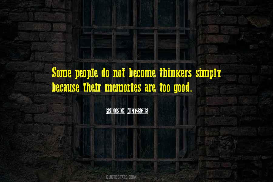 Good Thinkers Quotes #1521985