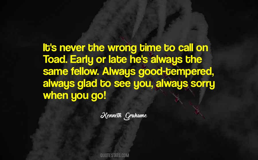 Good Time Call Quotes #1185845