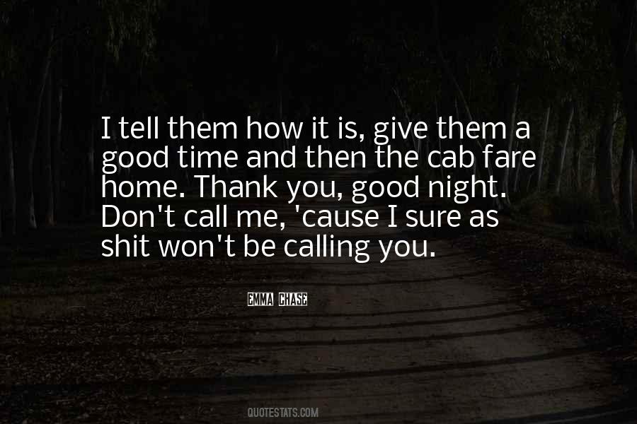 Good Time Call Quotes #201950