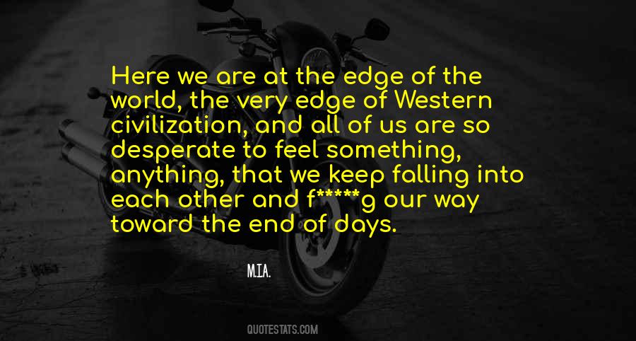 Quotes About The Edge Of The World #1075601