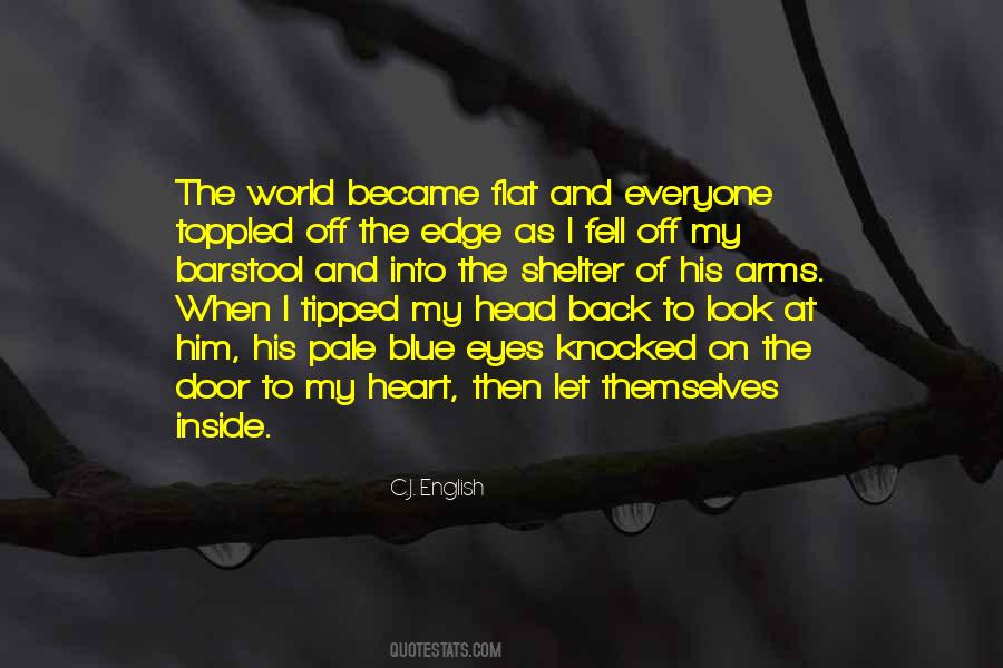 Quotes About The Edge Of The World #424461